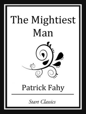 cover image of The Mightiest Man